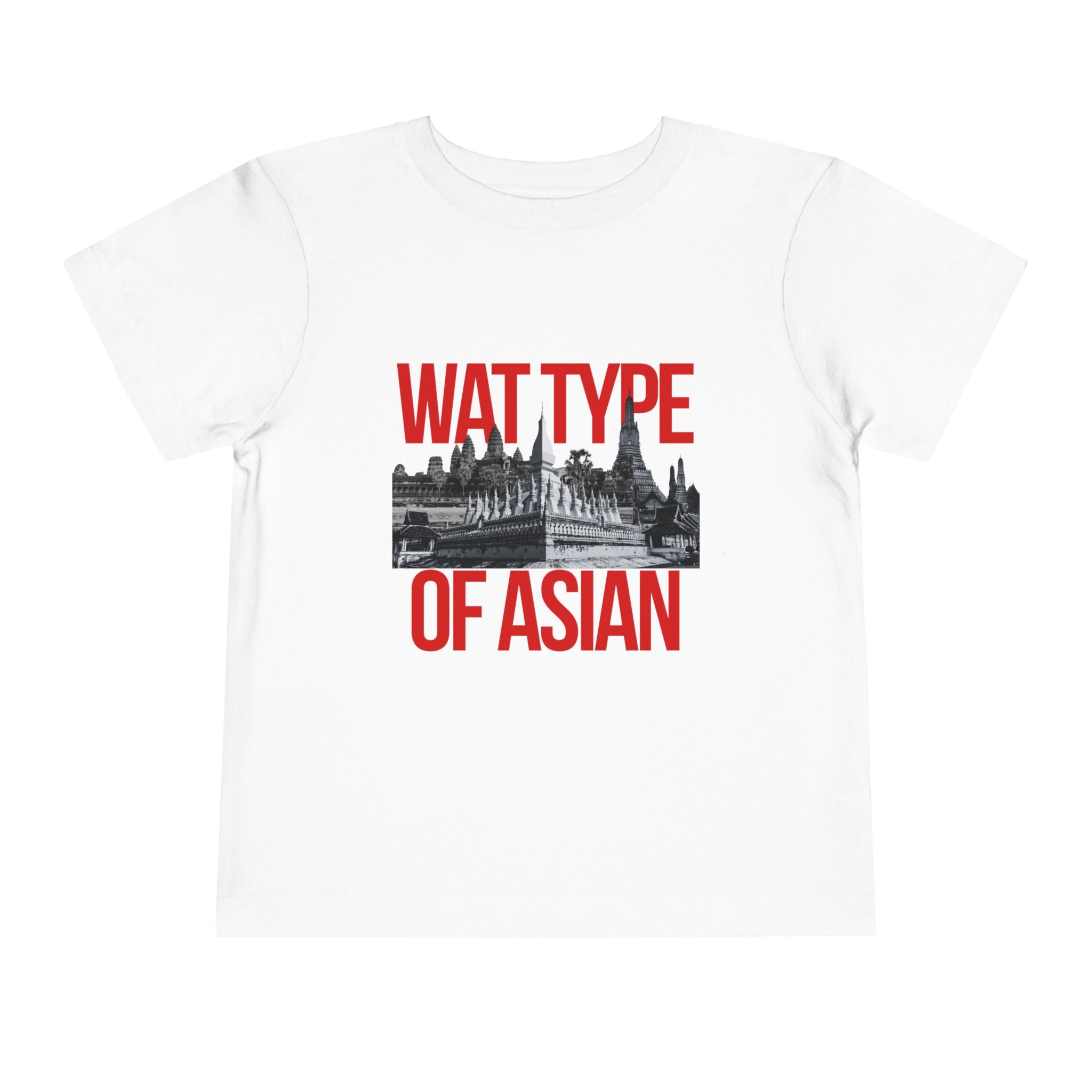Toddler Tee - Wat Type of Asian Thailand