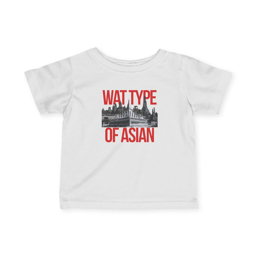 Infant Tee: 'What Type of Asian' Laos Temple Baby Shirt