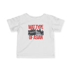 Infant Tee: 'What Type of Asian' Laos Temple Baby Shirt